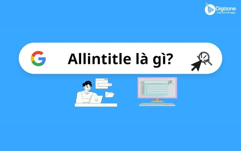 Allintitle là gì?