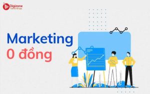 Marketing 0 đồng là gì?