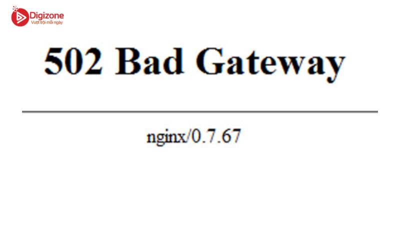 Lỗi 502 Bad Gateway là gì?